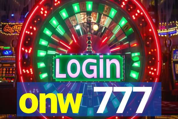 onw 777